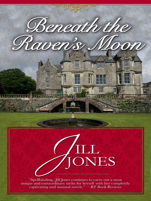 Title details for Beneath the Raven's Moon by Jill Jones - Available